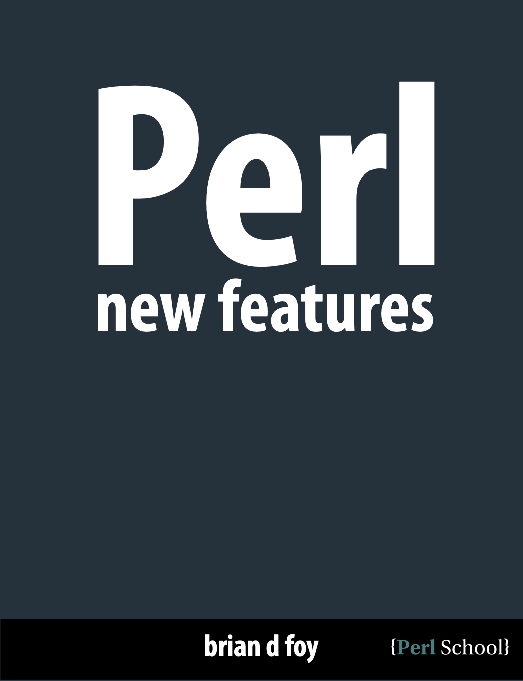 Perl New Features